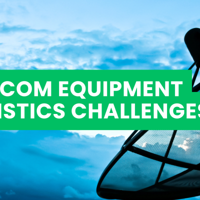 Telecom Equipment Logistics Challenges