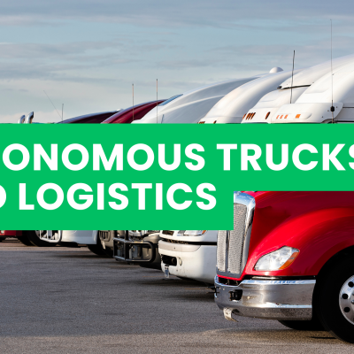 Autonomous Trucks and Logistics: Transforming Global Supply Chains with Intelligence and Precision