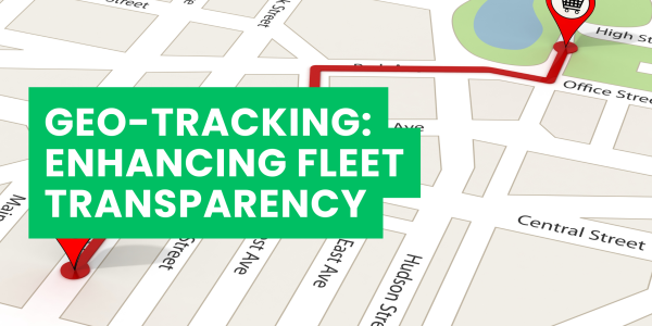 Geo-Tracking: Enhancing Fleet Transparency